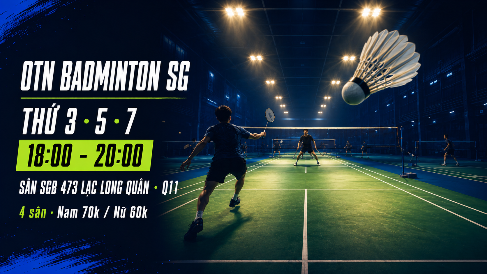 OTN Badminton · Sân cầu lông SGB Lạc Long Quân