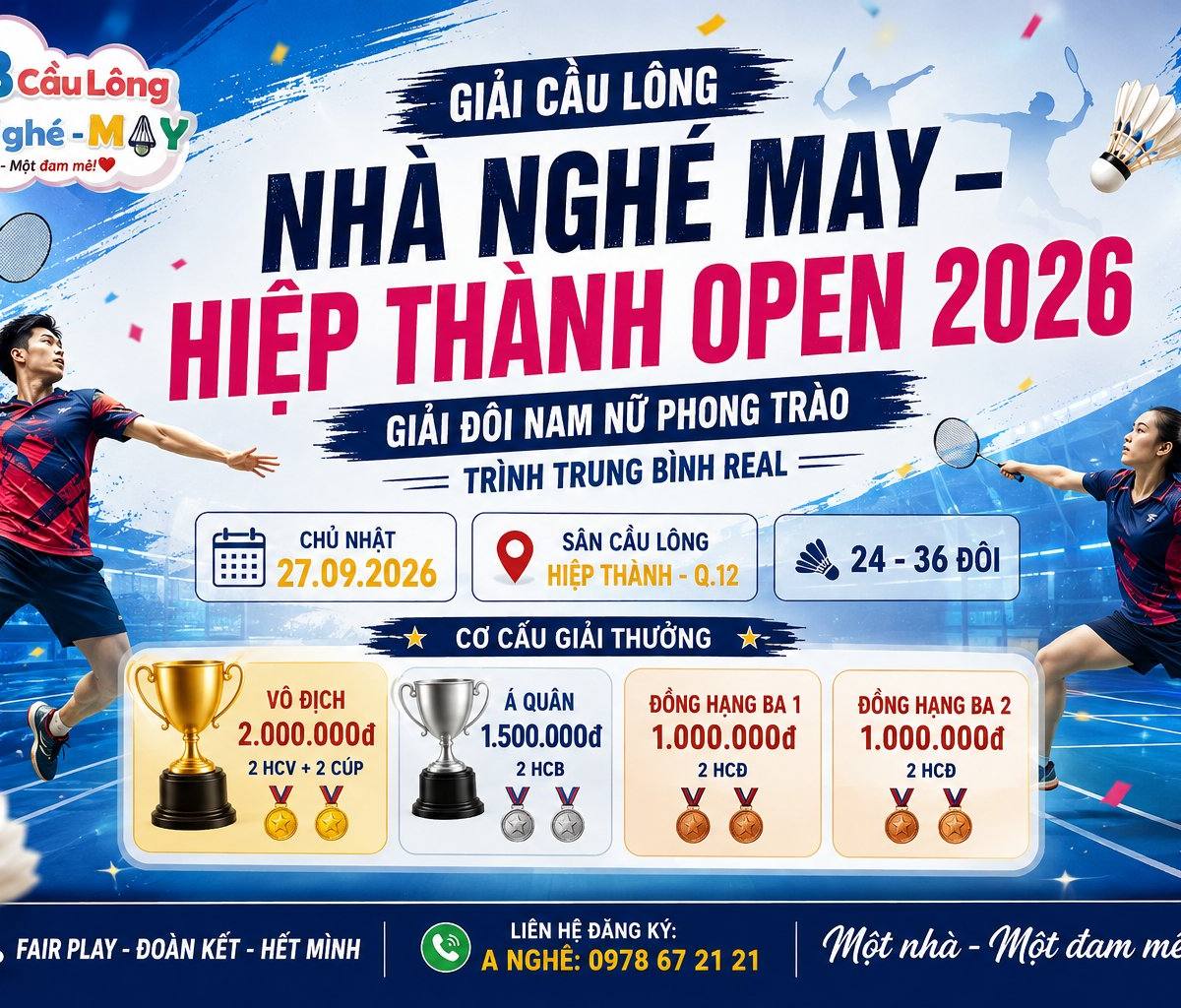 GIẢI NHÀ NGHÉ MAY - HIỆP THÀNH OPEN 2026