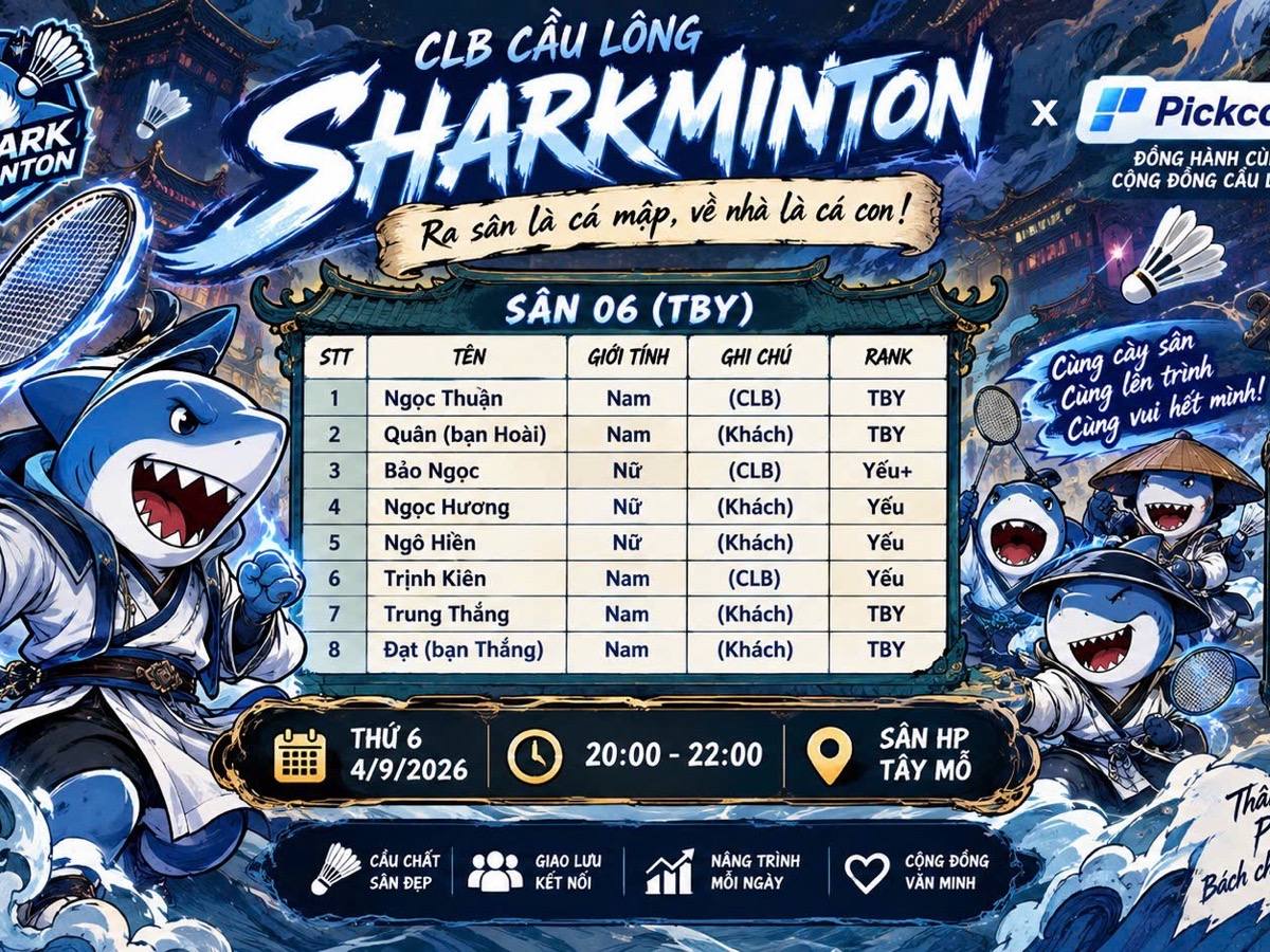 sharkminton thứ 6 4/9
