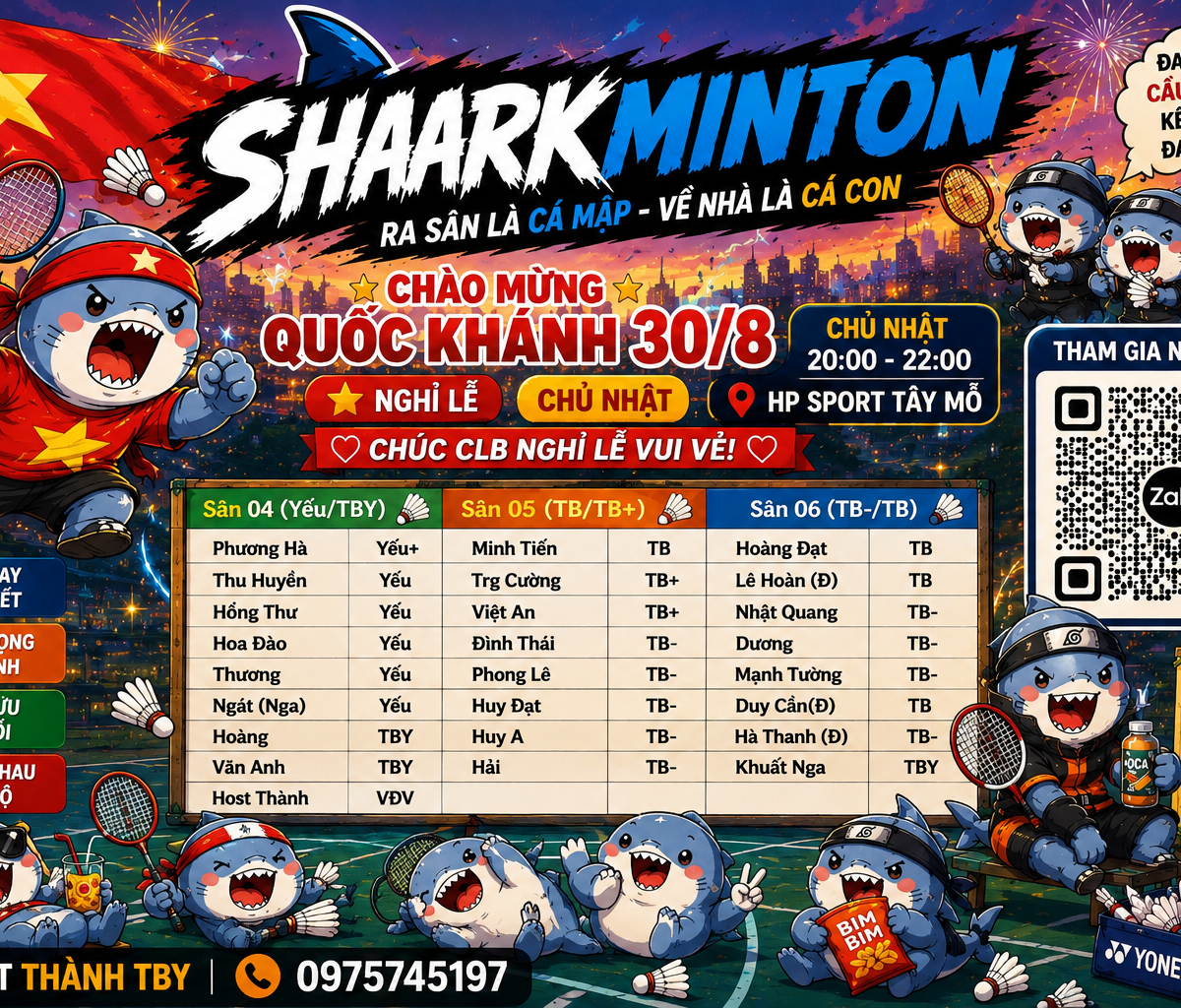 Sharkminton 30/8 Nghỉ Lễ Quốc Khánh